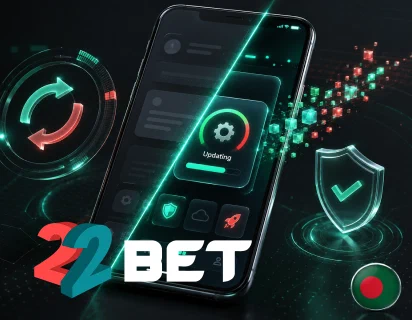 22Bet App Update